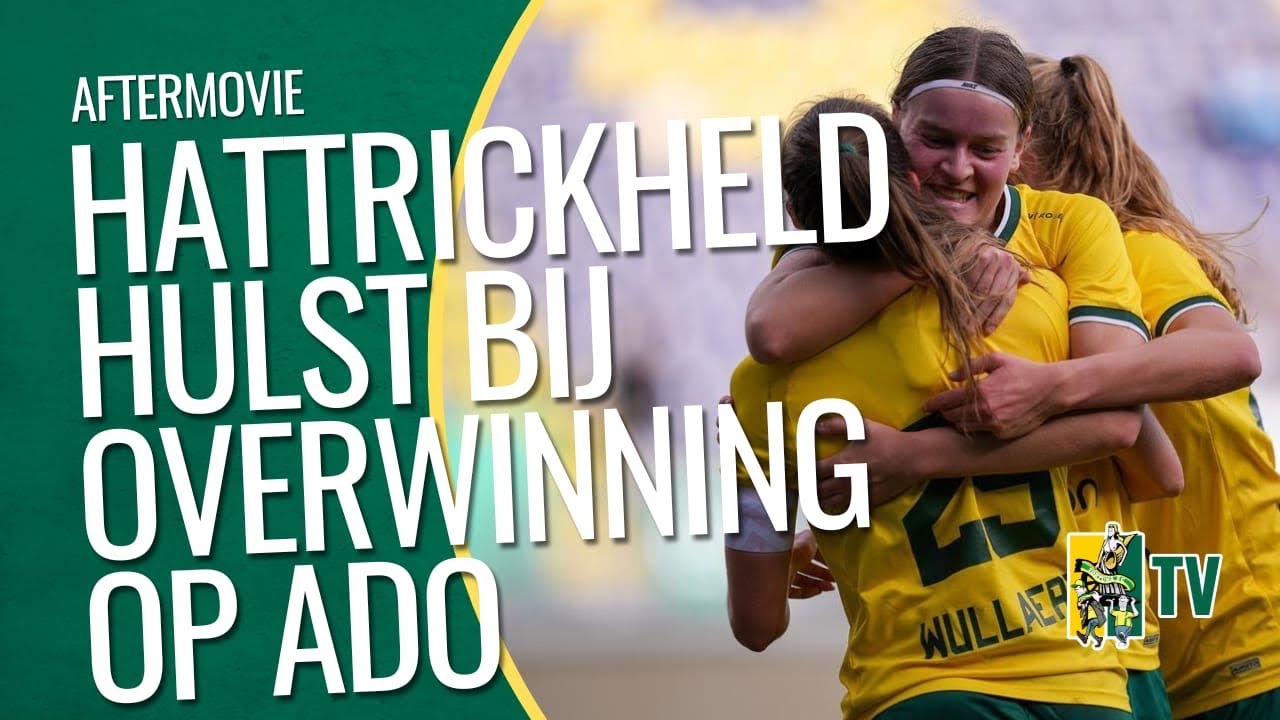 HATTRICK CHARLOTTE HULST tijdens OVERWINNING op ADO! - Fortuna SC TV