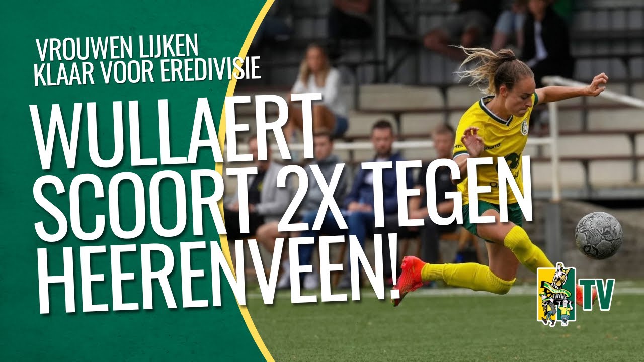 TESSA WULLAERT trefzeker in OEFENZEGE tegen SC Heerenveen - Fortuna SC TV